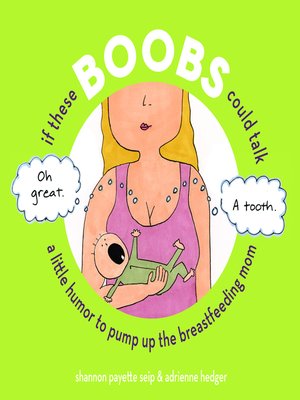 cover image of If These Boobs Could Talk